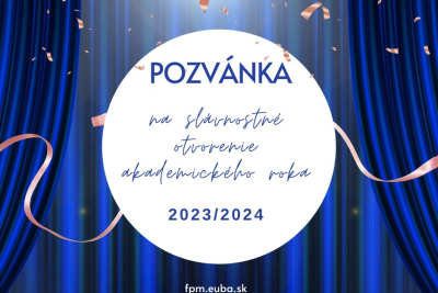 Pozvánka na slávnostné otvorenie akademického roka 2023/2024